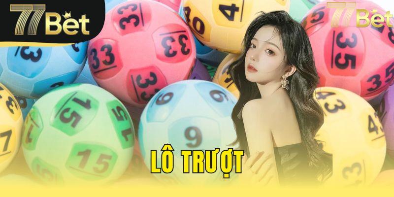 lô trượt