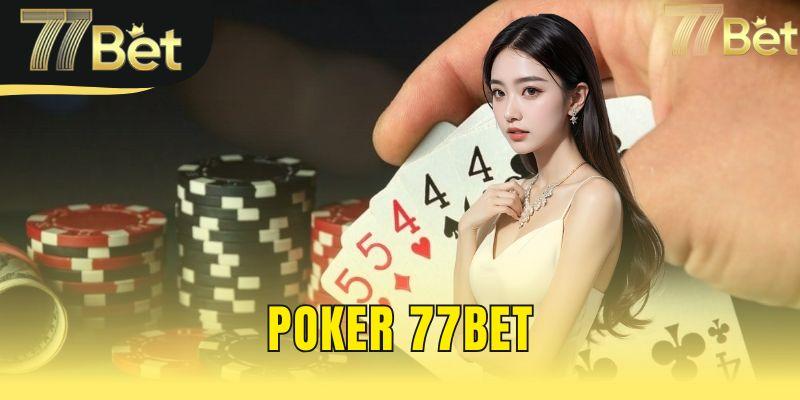 poker 77bet